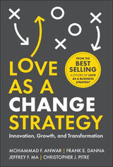Love as a Change Strategy