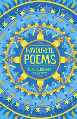 Favourite Poems: 101 Children's Classics