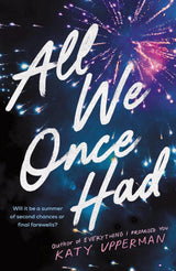 All We Once Had