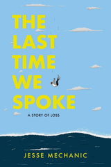 The Last Time We Spoke