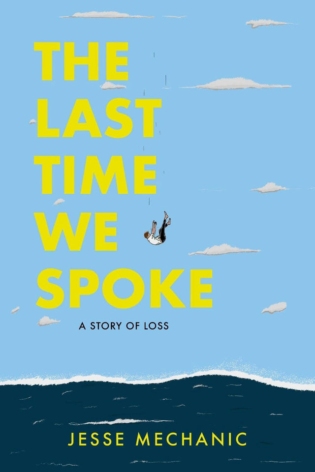 The Last Time We Spoke