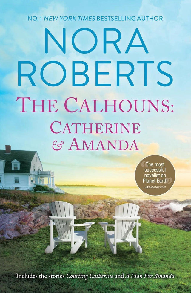 The Calhouns: Catherine & Amanda/Courting Catherine/A Man For Amanda