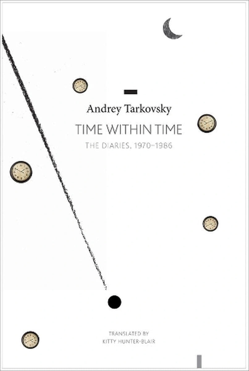 Time within Time by Andrei Tarkovsky – Book Hero