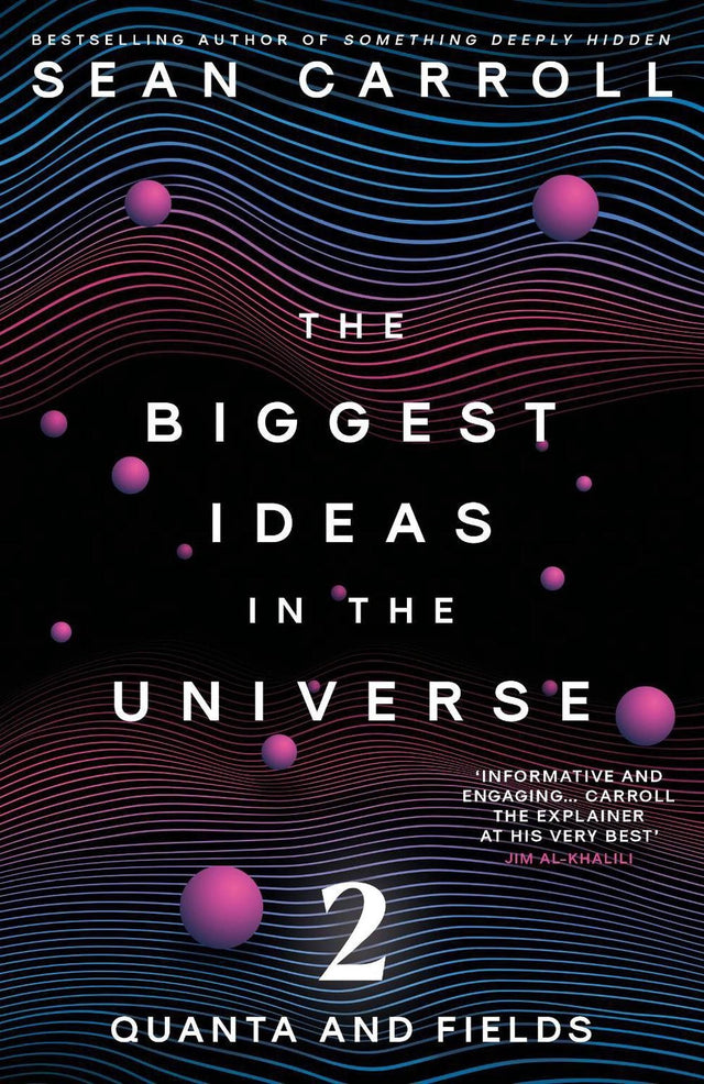 The Biggest Ideas in the Universe 2