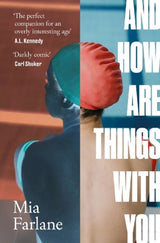 And How Are Things With You