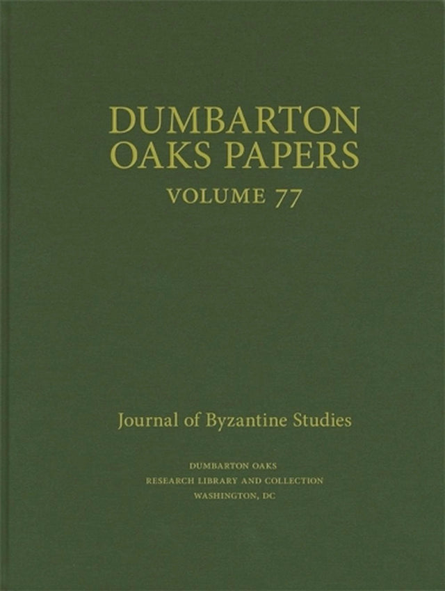 Dumbarton Oaks Papers, 77