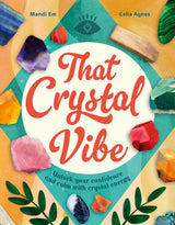 That Crystal Vibe