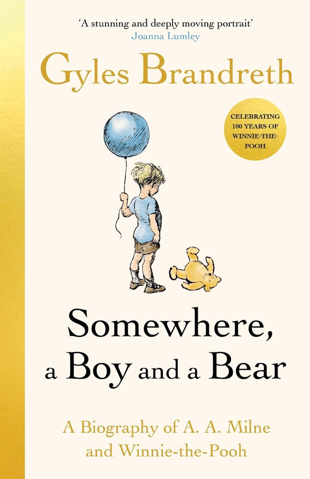 Somewhere, a Boy and a Bear