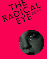 The Radical Eye