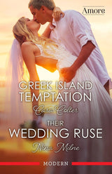 Greek Island Temptation/Their Wedding Ruse