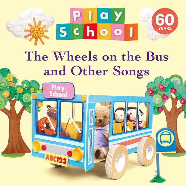 The Wheels on the Bus and Other Songs 60th Anniversary Edition