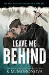 Leave Me Behind