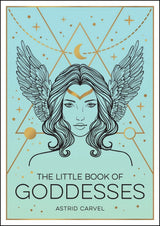 The Little Book of Goddesses