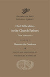 On Difficulties in the Church Fathers: The Ambigua