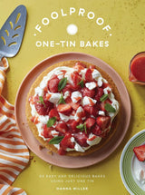 Foolproof One-Tin Bakes
