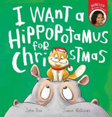 I Want a Hippopotamus for Christmas (Book and CD)