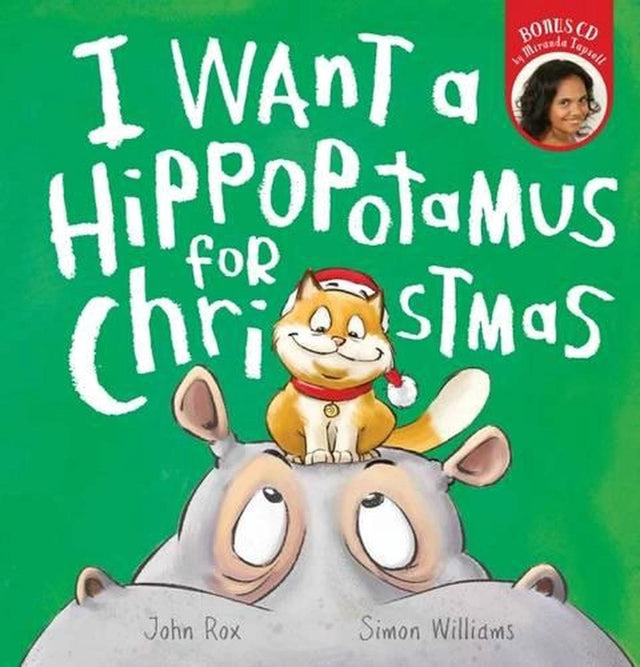 I Want a Hippopotamus for Christmas (Book and CD)