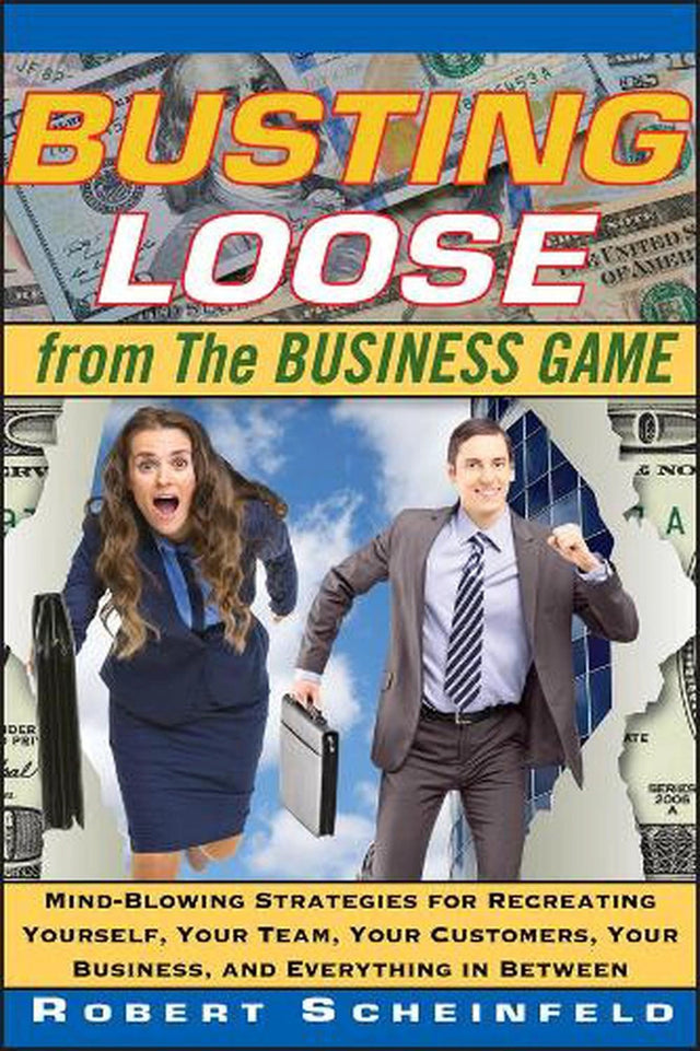 Busting Loose From the Business Game