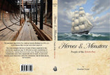 Heroes and Monsters People of the Edwin Fox