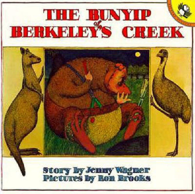 The Bunyip of Berkeley's Creek