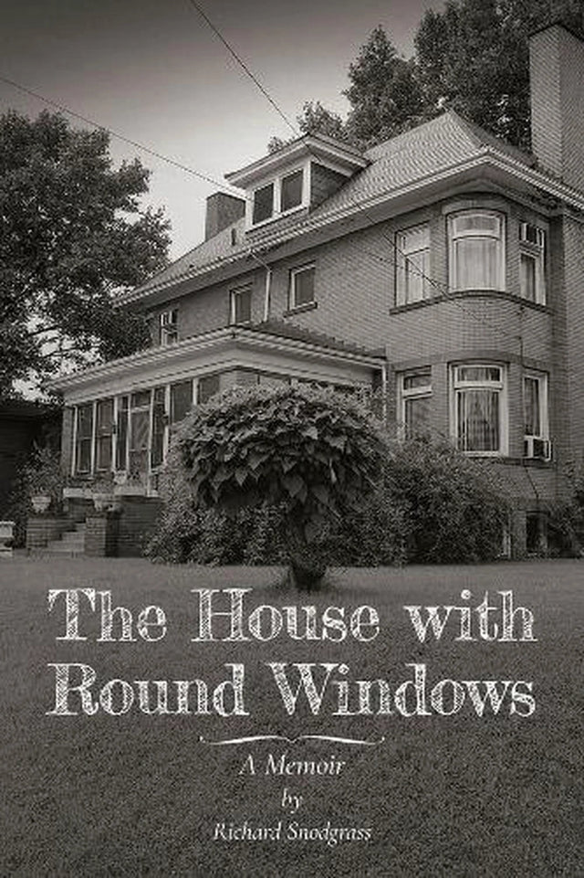 The House with Round Windows – A Memoir
