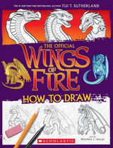 The Official Wings of Fire: How to Draw