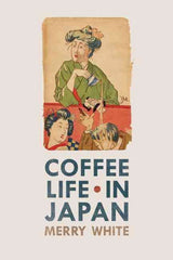 Coffee Life in Japan