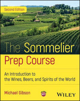 The Sommelier Prep Course