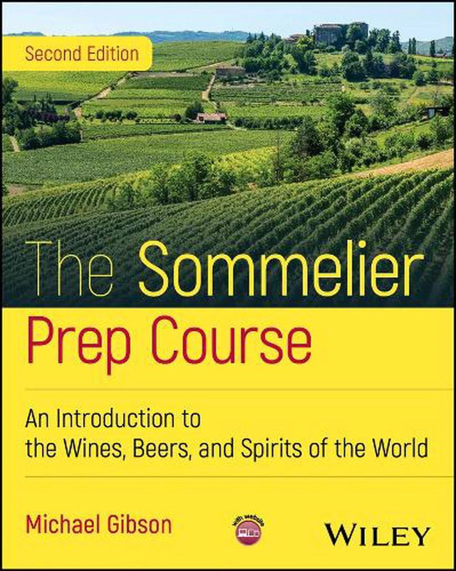 The Sommelier Prep Course