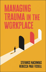 Managing Trauma in the Workplace