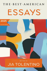 The Best American Essays 2025