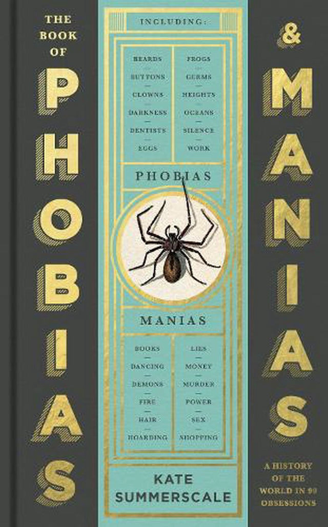 The Book of Phobias and Manias