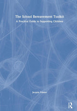 The School Bereavement Toolkit