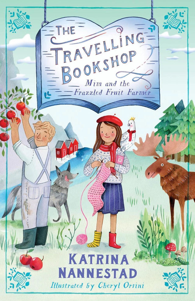 Mim and the Frazzled Fruit Farmer (The Travelling Bookshop, #7)