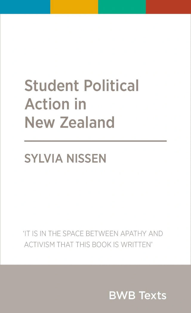 Student Political Action in New Zealand
