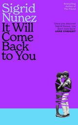 It Will Come Back to You