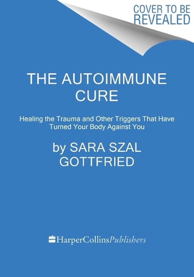 The Autoimmune Cure