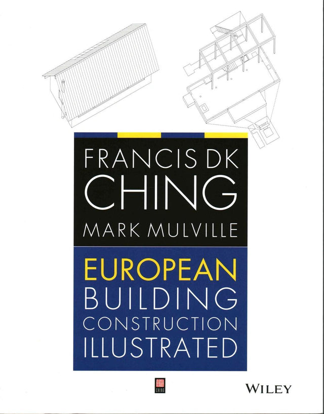 European Building Construction Illustrated