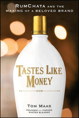 Tastes Like Money