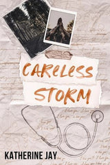 Careless Storm