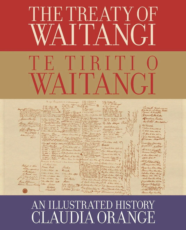 The Treaty of Waitangi | Te Tiriti o Waitangi
