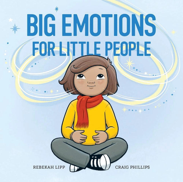 Big Emotions for Little People