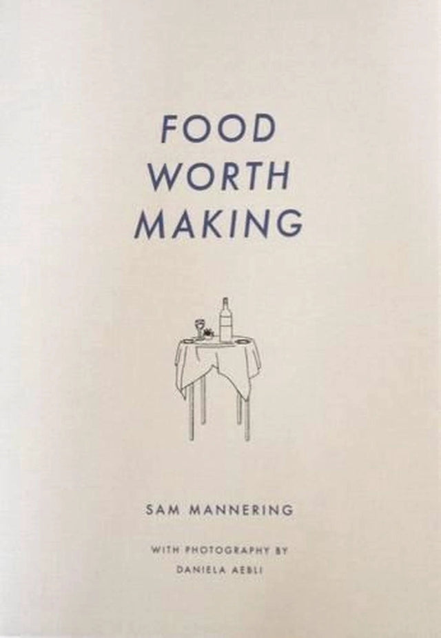 Food Worth Making