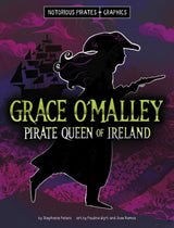 Notorious Pirates Graphics Grace Omalley