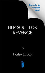 Her Soul for Revenge