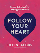 Follow Your Heart