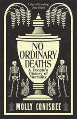 No Ordinary Deaths