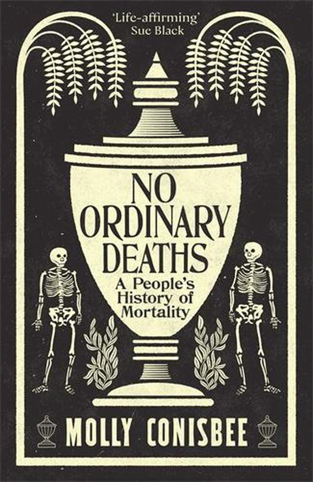 No Ordinary Deaths