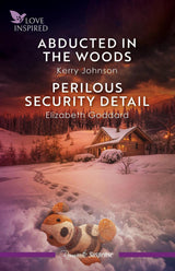 Abducted In The Woods/Perilous Security Detail