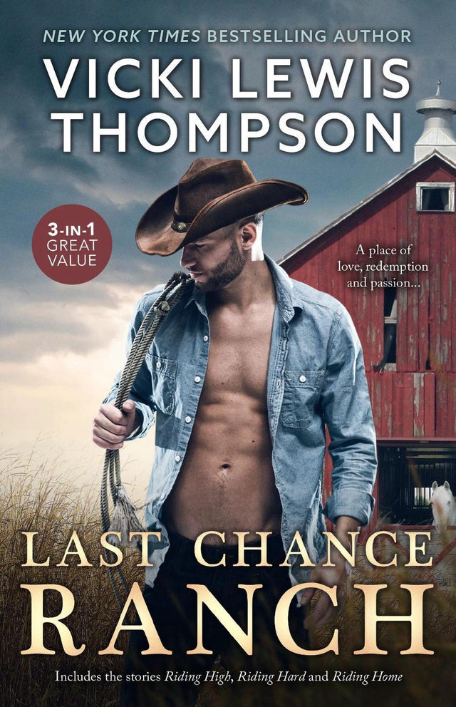 Last Chance Ranch/Riding High/Riding Hard/Riding Home